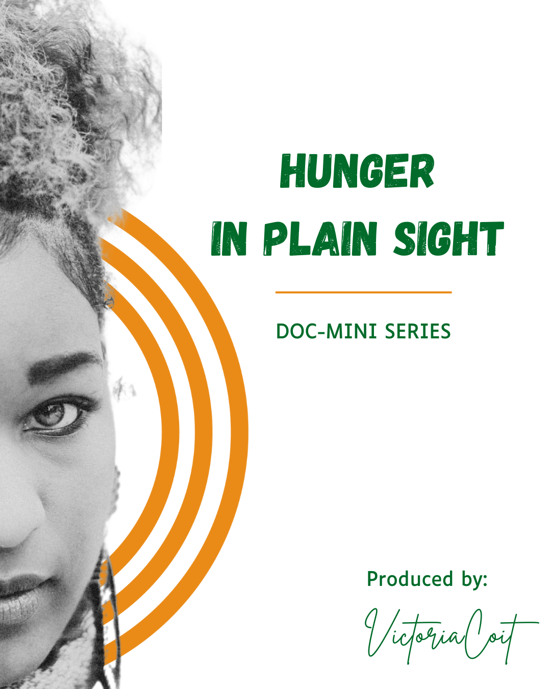 Image for Hunger in Plain Sight: Mini-Docu Series