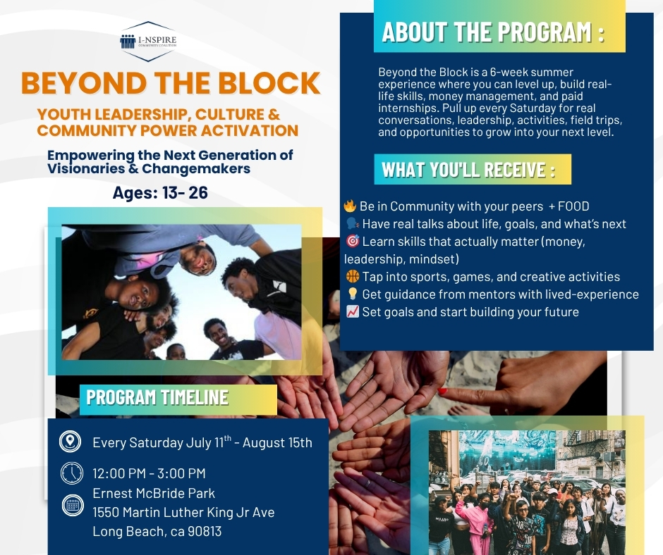 Image for I-Nspire Community Coalition “Beyond The Block: Youth Leadership, Culture &amp; Community Power Activation”  